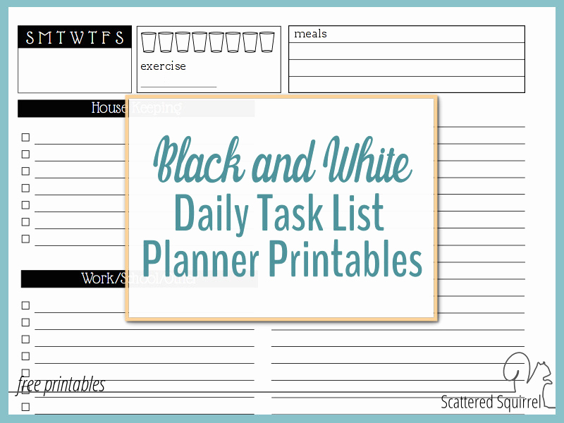 Daily Task List Template Beautiful Black and White Printables Scattered Squirrel