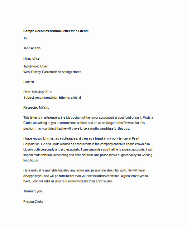 Letter Of Recommendation for Friend Lovely Examples Of Re Mendation Letter