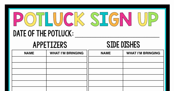 Pot Luck Sign Up Sheet Lovely 7 Best Potluck Sign Up Sheet Images On Pinterest