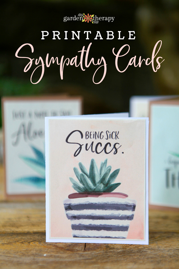 Print Out Sympathy Cards Elegant Punny Printable Sympathy Cards for Plant Lovers Garden