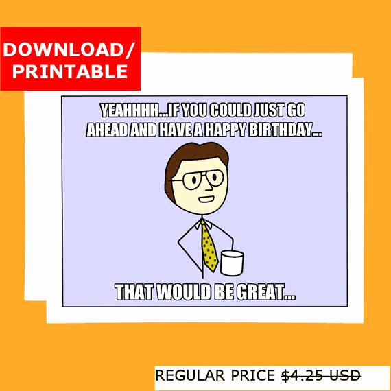Printable Funny Birthday Card Best Of Funny Printable Birthday Card Fice Space Meme Digital Card