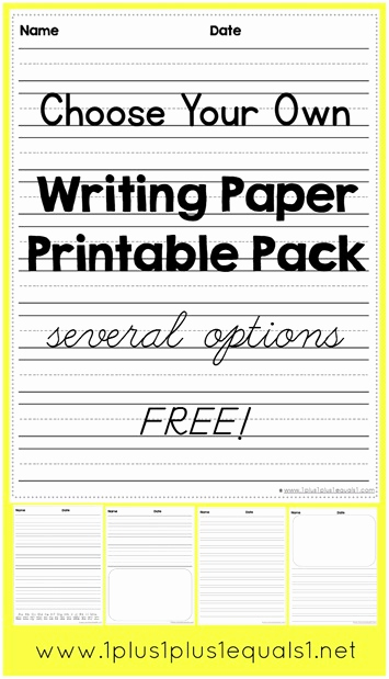Printable Kindergarten Writing Paper Best Of Free Choose Your Own Writing Paper
